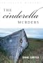 The Cinderella Murders