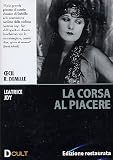 Corsa Al Piacere (La)