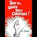 How the Grinch Stole Christmas (Unabridged) by Seuss