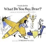 What Do You Say, Dear?