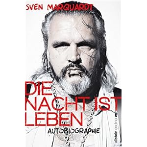 Die Nacht ist Leben: Autobiographie