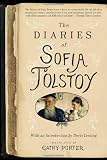 The Diaries of Sofia Tolstoy