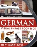 Image of German Visual Phrase Book and CD (Eyewitness Travel Visual Phrase Book &amp; CD)
