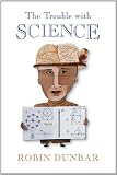 The Trouble With Science: Science, Magic and Religion