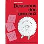 Dessinons des animaux de DAVIDOW ANNE