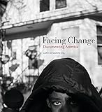 Facing change : documenting America