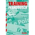 Abitur-Training Franz�sisch: Textarbeit. Methodik und Praxis. Oberstufe