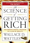 The Science of Getting Rich: Financial Success Through Creative Thought
