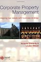 Corporate Property Management: Aligning Real Estate with Business Strategy
