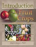 Introduction to Fruit Crops (Crop Science) (Crop Science)