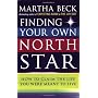 Finding Your Own North Star: How to claim the life&hellip by Martha Beck