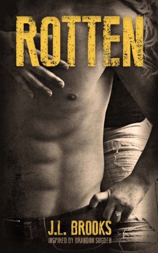 Rotten by JL Brooks
