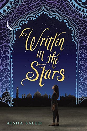 Written in the Stars by Aisha Saeed (2015-03-24)