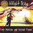 Love Medicine & Natural Trance&nbsp;&nbsp;by Hilight Tribe 