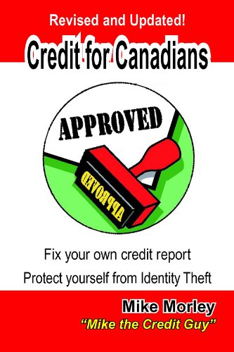 Credit For Canadians (Kindle Version)