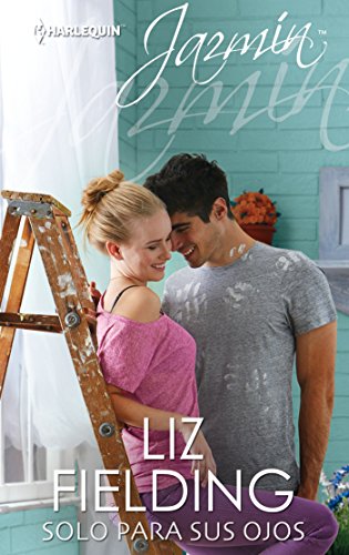 Solo para sus ojos (Jazmín) (Spanish Edition)