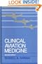 Clinical Aviation Medicine