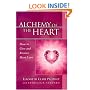 Alchemy of the Heart: How to Give and Receive More Love (Pocket Guides to Practical Spirituality Series)