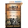 Can I Get a Witness? Reading Revelation through African American Culture