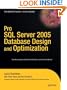Pro SQL Server 2005 Database Design and Optimization