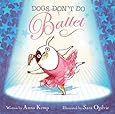 Dogs Don't Do Ballet