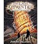 The Last Apprentice: Clash of the Demons (Book 6) [ THE LAST APPRENTICE: CLASH OF THE DEMONS (BOOK 6) ] by Delaney, Joseph (Author) Aug-25-2009 [ Hardcover ]
