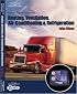 Modern Diesel Technology: Heating, Ventilation, Air Conditioning & Refrigeration