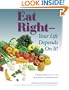 Eat Right- Your Life Depends On It!