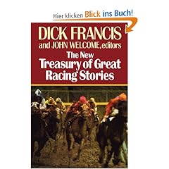 The New Treasury of Great Racing Stories