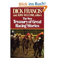 The New Treasury of Great Racing Stories