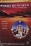 Where He Walked: The Virtual Bible Experience