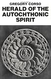 Herald of the Autochthonic Spirit