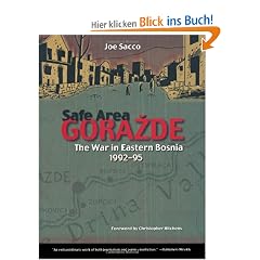 Safe Area Gorazde: The War in Eastern Bosnia 1992-1995