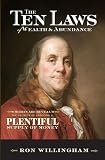 The Ten Laws of Wealth & Abundance