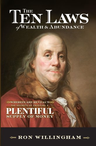 The Ten Laws of Wealth & Abundance