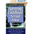 Surviving Childhood Sexual Abuse: Practical Self-help For Adults Who Were Sexually Abused As Children by Carolyn Ainscough and Kay Toon