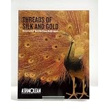 Threads of Silk and Gold