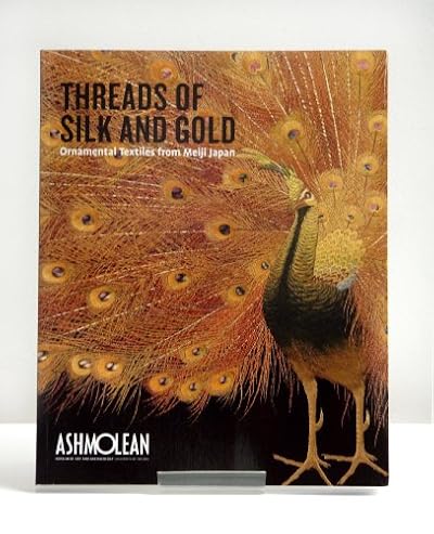 Threads of Silk and Gold
