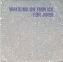 Walking on Thin Ice/It Happened - 45 RPM - COLOR PICTURE SLEEVE
