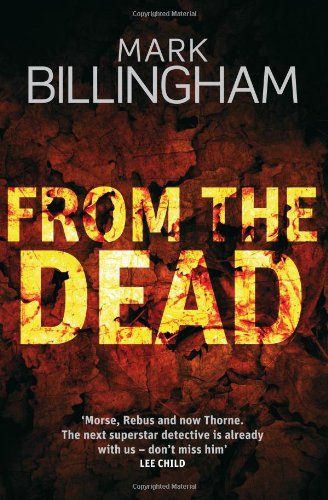From The Dead: The Tom Thorne Novels: Book 9