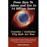 From Zero To Adam and Eve In Fourteen Billion Years
