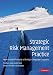 Strategic Risk Management Practice: How to Deal Effectively with Major Corporate Exposures