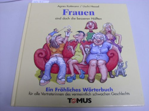Produkt-Bild: Frauen. Ein fr&ouml;hliches W&ouml;rterbuch