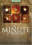 A Minute of Margin: Restoring Balance to Busy Lives