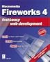 Macromedia Fireworks 4 Fast & Easy Web Development