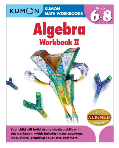 Kumon Algebra Workbook II (Kumon Math Workbooks)