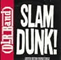 Slam Dunk