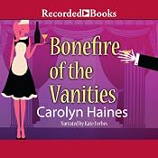 Bonefire of the Vanities: Sarah Booth Delaney, Book 12 | [Carolyn Haines]