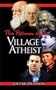 The Return of the Village Atheist