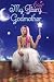 My Fair Godmother by Janette Rallison My Fair Godmother
